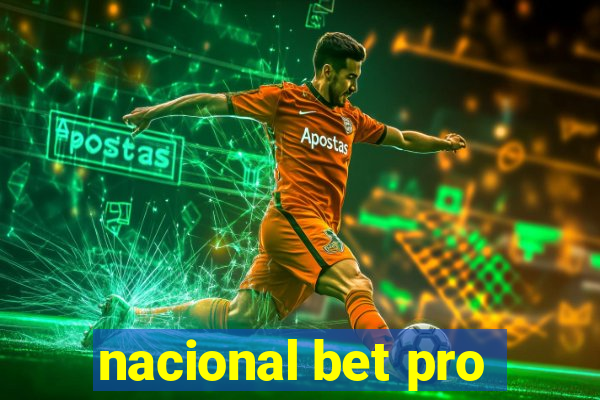 nacional bet pro